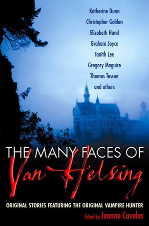 The Many Faces of Van Helsing by 