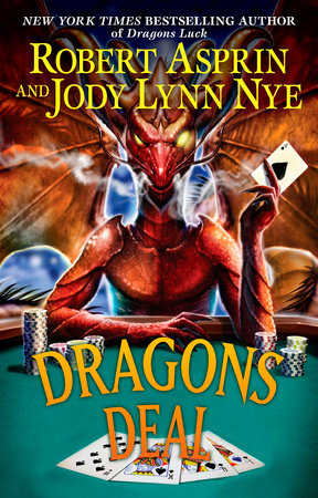 Dragons Deal by Robert Asprin and Jody Lynn Nye