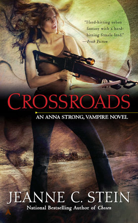 Crossroads by Jeanne C. Stein