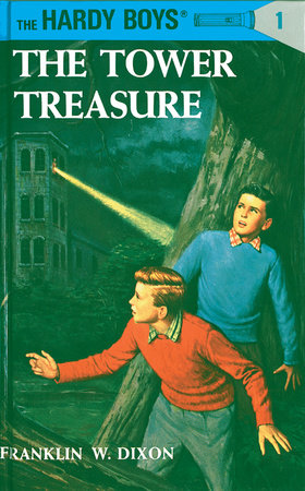 The Tower Treasure #1 by Franklin W. Dixon
