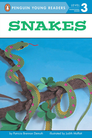 Snakes by Patricia Brennan Demuth
