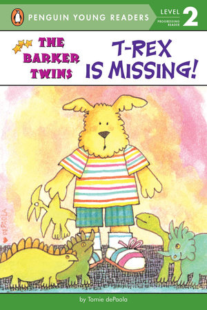 T-Rex Is Missing! by Tomie dePaola; Illustrated by Tomie dePaola