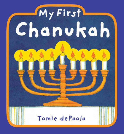 My First Chanukah by 