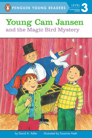 Young Cam Jansen and the  Magic Bird Mystery by David A. Adler