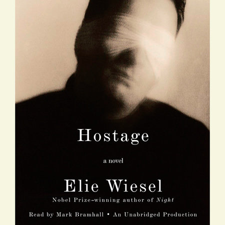Hostage by Elie Wiesel