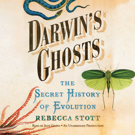 Darwin's Ghosts by Rebecca Stott