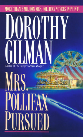 Mrs. Pollifax Pursued by Dorothy Gilman