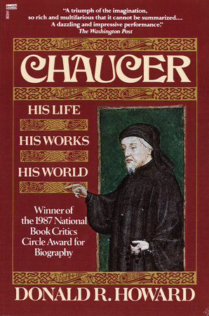 Chaucer by Donald R. Howard