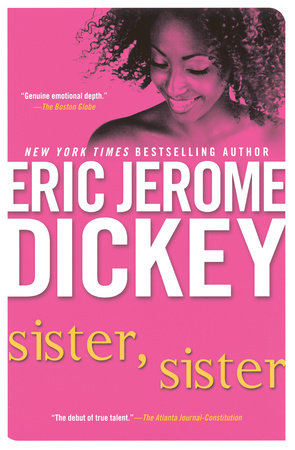 Sister, Sister by Eric Jerome Dickey