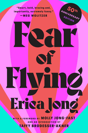 Fear of Flying by Erica Jong