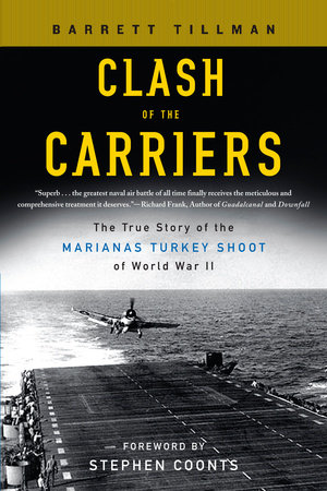 Clash of the Carriers by Barrett Tillman