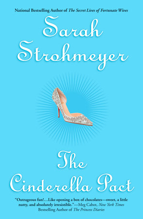 The Cinderella Pact by Sarah Strohmeyer