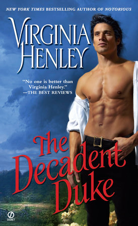 The Decadent Duke by Virginia Henley