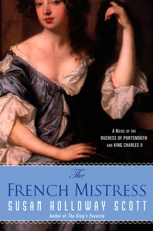 The French Mistress by Susan Holloway Scott
