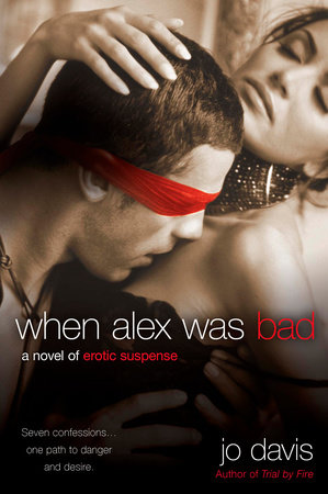 When Alex Was Bad by Jo Davis