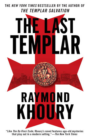 The Last Templar by Raymond Khoury