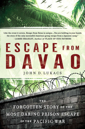 Escape From Davao by John D. Lukacs