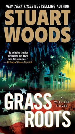 Grass Roots by Stuart Woods