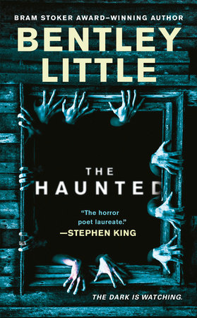 The Haunted by Bentley Little