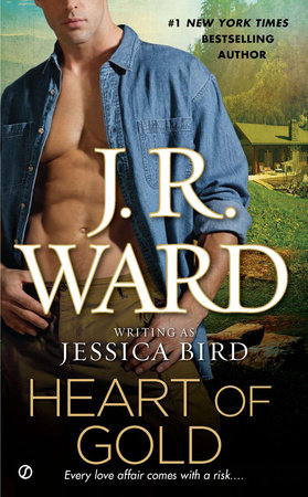 Heart of Gold by J.R. Ward