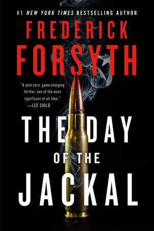 The Day of the Jackal by Frederick Forsyth