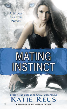 Mating Instinct by Katie Reus