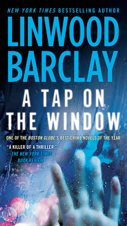A Tap on the Window by Linwood Barclay