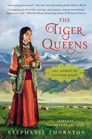 The Tiger Queens by Stephanie Thornton