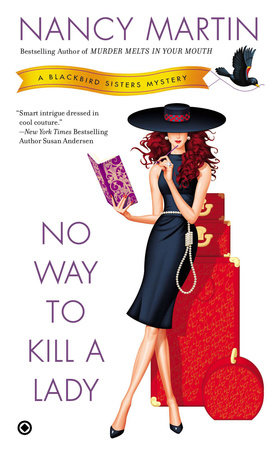 No Way to Kill a Lady by Nancy Martin