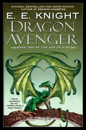 Dragon Avenger by E.E. Knight