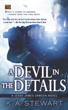 A Devil in the Details by K. A. Stewart