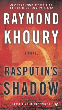 Rasputin's Shadow by Raymond Khoury