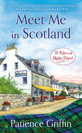 Meet Me in Scotland by Patience Griffin