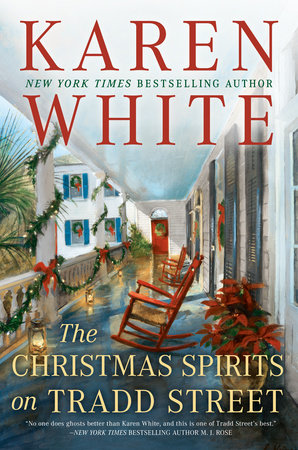 The Christmas Spirits on Tradd Street by Karen White