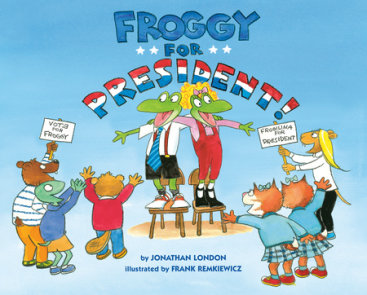 Froggy for President!
