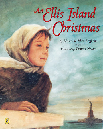 An Ellis Island Christmas by Maxinne Rhea Leighton