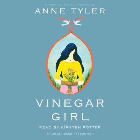 Vinegar Girl by Anne Tyler