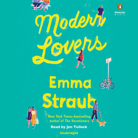 Modern Lovers by Emma Straub