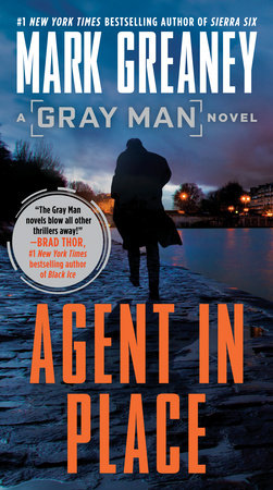 Agent in Place by Mark Greaney
