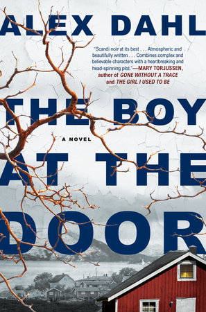 The Boy at the Door by Alex Dahl