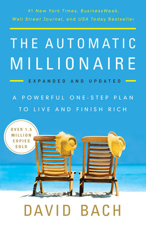 The Automatic Millionaire, 20th Anniversary Edition by David Bach