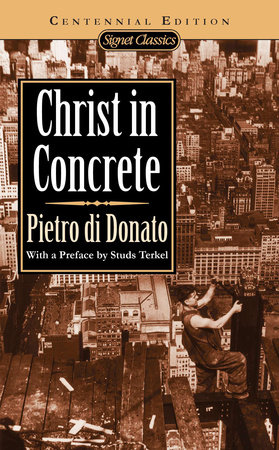 Christ in Concrete by Pietro di Donato