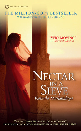 Nectar in a Sieve by Kamala Markandaya