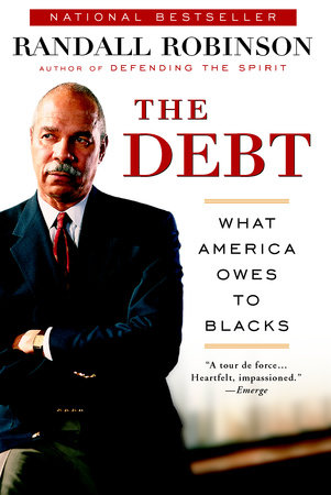 The Debt by Randall Robinson