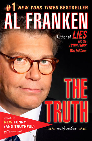The Truth (with jokes) by Al Franken