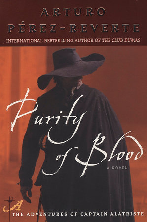 Purity of Blood by Arturo Pérez-Reverte