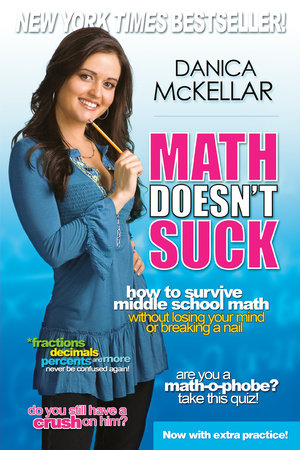 Math Doesn't Suck by Danica McKellar
