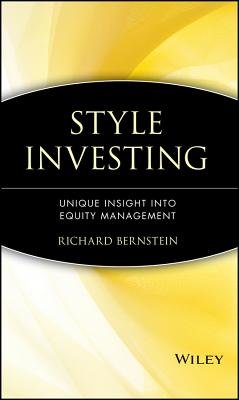 Cover of Style Investing: Unique Insight into Equity Management