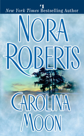 Carolina Moon by Nora Roberts