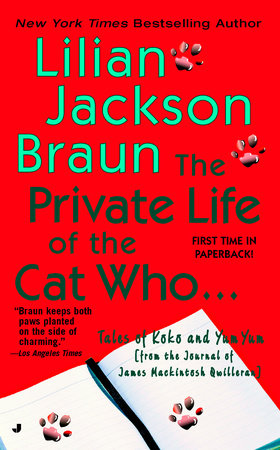 The Private Life of the Cat Who... by Lilian Jackson Braun